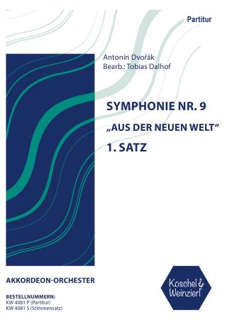 Symphonie Nr. 9 - Aus der neuen Welt 1. Satz, Antonín Dvořák, Tobias Dalhof, Akkordeon-Orchester, Adagio – Allegro molto,Sinfonie, weltbekannt, Klassiker, mittelschwer-schwer, Akkordeon Noten