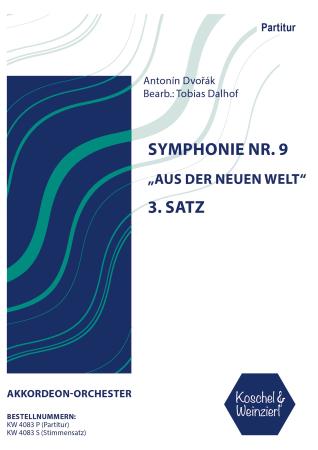 Symphonie Nr. 9 - Aus der neuen Welt - 3. Satz, Cover, Antonín Dvořák, Tobias Dalhof, Akkordeon-Orchester, Scherzo, Molto Vivace, Sinfonie, weltbekannt, Klassiker, mittelschwer-schwer, Akkordeon Noten