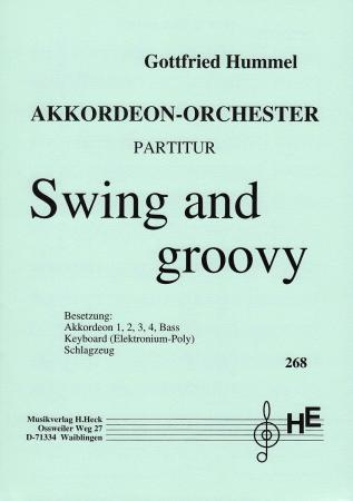 Swing And Groovy, Gottfried Hummel, Akkordeonorchester, Originalkomposition, mittelschwer, Originalmusik, Akkordeon Noten