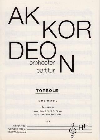 Torbole, Herbert Heck, Tango-Beguine, Akkordeon-Orchester, leicht-mittelschwer, Originalkomposition, Originalmusik, Akkordeon Noten