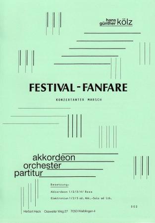 Festival-Fanfare, Hans-Günther Kölz, Akkordeon-Orchester, mittelschwer, Mittelstufe, Wertungsstück, Wettbewerbsliteratur, Originalmusik, Originalkomposition, Akkordeon Noten