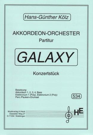 Galaxy, Hans-Günther Kölz, Akkordeon-Orchester, Konzertstück, Wertungsstück, Wettbewerbsliteratur, Originalmusik, mittelschwer-schwer, Oberstufe, Akkordeon Noten, Originalkomposition