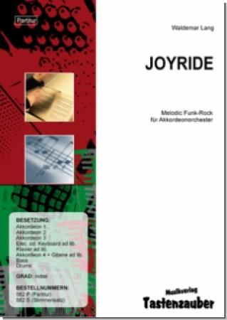 Joyride, Waldemar Lang, Akkordeonorchester, Konzertstück, Melodic Funk-Rock, mittelschwer, Originalkomposition, Originalmusik, Akkordeon Noten