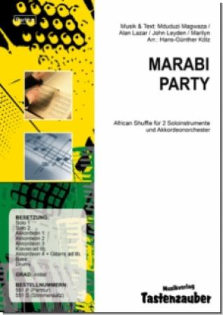 Marabi Party, Hans-Günther Kölz, 2 Solisten und Akkordeon-Orchester, Magwaza, Lazar, Leyden, Marilyn, African Shuffle, mittelschwer, Mango Groove, Südafrika, Akkordeon Noten