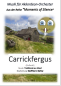 Preview: Carrickfergus, Geoffrey D. Barlow, Akkordeonorchester, irische Ballade, Moments of Silence, Innehalten, Coverversionen, mittelschwer, Akkordeon Noten