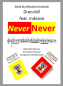 Preview: Never Never Drenchill feat. Indiiana, Eldar Mansurov, Branislav Kovacevic, Gottfried Hummel, Akkordeonorchester, Ohrwurm, Disco-Groove, ​mittelschwer, Akkordeon Noten