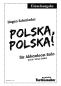 Preview: Polska-Polska!, Jürgen Schmieder, Tobias Dalhof, Einzelausgabe für Akkordeon-Solo, Standardbass MII, mittelschwer, Akkordeon Noten