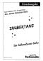 Preview: Zaubertanz, Hans-Günther Kölz, Josef Retter Akkordeon-Solo, Standardbass MII, Einzelausgabe, Irische-Impression, mittelschwer, Akkordeon Noten
