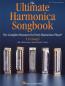 Preview: The Ultimate Harmonica Songbook, Diatonische Mundharmonika in C-Stimmung, Blues Harp, Spielheft, Soloband, mittelschwer, Rock- & Pop-Klassiker, Folk Songs, Evergreens, Klassiker, Weihnachtslieder, Mundharmonika Noten, Cover