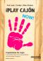 Preview: iPlay Cajón NOW!, Prof. José J. Cortijo, Marc Küsters, Cajón, Spielheft für Cajón, Online-Material, Playalongs, verschiedene Stile, verschiedene Rhythmen, verschiedene Schwierigkeitsgrade, Cajón spielen lernen, Cajónunterricht, Selbststudium, Cajón Noten,
