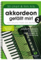 Preview: Akkordeon gefällt mir! 2, Waldemar Lang, Akkordeon-Solo, Standardbass MII, Spielheft, Soloband, Chart-Hits, Film-Hits, leicht, Akkordeon Noten