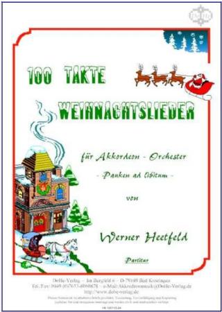 100 Takte Weihnachtslieder, Werner Heetfeld, Akkordeon-Orchester, Weihnachtsmusik, Originalmusik, Originalkomposition, leicht-mittelschwer, Akkordeon Noten, Cover