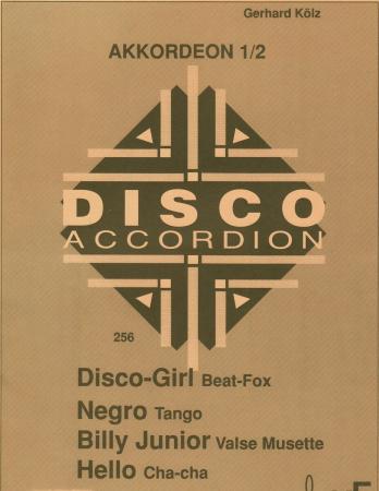 Disco Accordion, Spielheft, Akkordeon-Solo, Gerhard Kölz, leicht, Anfänger, Akkordeonunterricht, Akkordeon Noten