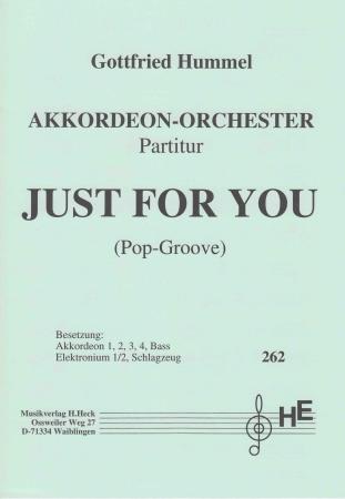 Just for You, Gottfried Hummel, Akkordeonorchester, Pop-Groove, Originalkomposition, mittelschwer, Originalmusik, Akkordeon Noten