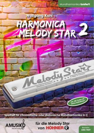 Harmonica Melody Star 2, Wolfgang Kahl, chromatische Mundharmonika, C-Instrumente, Melody Star, Orchestra S, Chromonica in C-Dur, Spielheft, Soloband, inkl. Online-Material, leicht, Mundharmonika Noten, Cover