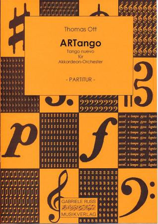 ARTango, Thomas Ott, Akkordeon-Orchester, Tango Nuevo, Piazzolla-Stil, melancholisch, mittelschwer, Akkordeon Noten