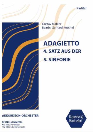 Adagietto, Gustav Mahler, Gerhard Koschel, 4. Satz aus der 5. Sinfonie, Klassik für Akkordeon, mittelschwer, Akkordeon Noten