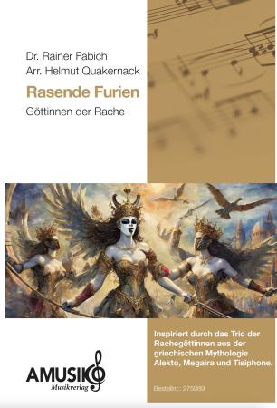 Rasende Furien - Göttinnen der Rache, Dr. Rainer Fabich, Helmut Quakernack, Akkordeon-Orchester, Akkordeon-Ensemble, griechische Mythologie, schwer, Oberstufe, Wettbewerbsliteratur, Wertungsstück, Akkordeon Noten, Cover