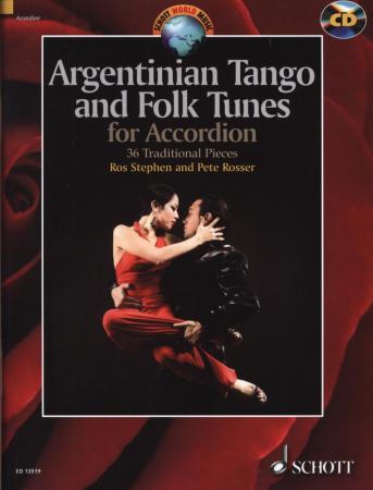 Argentinian Tango and Folk Tunes for Accordion, Ros Stephen, Pete Rosser, Akkordeon-Solo, Standardbass MII, Spielheft, Soloband, Milonga, Folklore, schwer, inklusive Begleit-CD, Akkordeon Noten