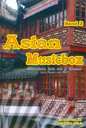 Asian Musicbox Band 2, Gottfried Hummel, Akkordeon Solo, MII, MIII, Klavier, Keyboard, mit 2. Stimme, Spielheft, Soloband, asiatische Volksweisen, leicht-mittelschwer, Akkordeon Noten