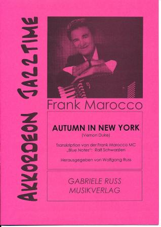 Autumn In New York, Vernon Duke, Ralf Schwarzien, Akkordeon Solo mit Standardbass MII, Akkordeon Jazztime, Jazzakkordeon, schwer-sehr schwer, Jazz Standard, Akkordeon Noten