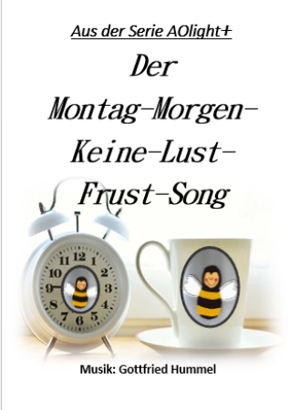 Der Montag-Morgen-Keine-Lust-Frust-Song, Twist, Gottfried Hummel, Akkordeonorchester, leicht, Easy-Stimme, Originalkomposition, Originalmusik, Akkordeon Noten