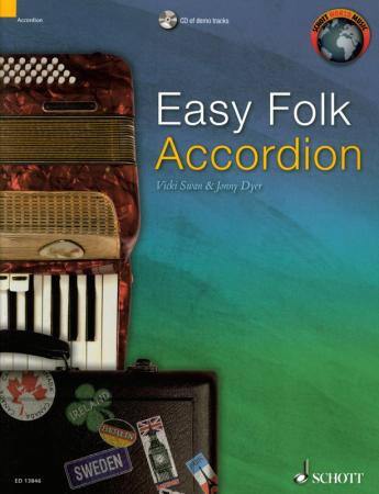 Easy Folk Accordion, Vicki Swan, Jonny Dyer, Akkordeon-Solo, Standardbass MII, Spielheft, Soloband, Folksongs, Folklorestücke aus der ganzen Welt, traditionelle Musik, leicht, inklusive CD, Anfänger, Akkordeon spielen lernen, Akkordeon Noten, musikalische