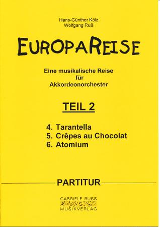 Europareise Teil 2, Hans-Günther Kölz, Wolfgang Ruß, Akkordeonorchester, leicht, Akkordeon Noten