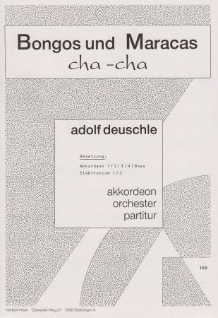 Bongos und Maracas, Cha-Cha-Medley, Adolf Deuschle, Akkordeon-Orchester, leicht-mittelschwer, Akkordeon Noten