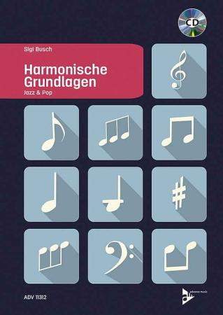 Harmonische Grundlagen Jazz & Pop, Sigi Busch, Fachbuch mit Noten, CD, Musiktheorie, Akkordformeln, erweiterte Tonalität, Klangfarbenharmonik, Cover
