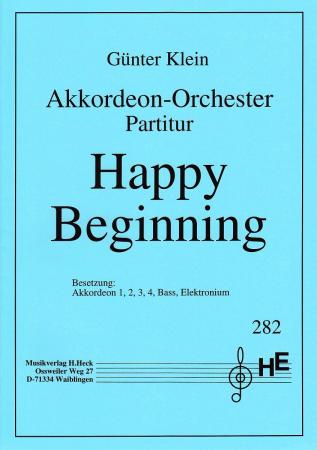 Happy Beginning, Marsch, Günter Klein, Akkordeon-Orchester, Originalmusik, Originalkomposition, leicht-mittelschwer, Akkordeon Noten