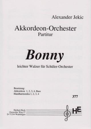 Bonny, Alexander Jekic, Akkordeon-Orchester, Schülerorchester, Walzer, leicht, Originalmusik, Originalkomposition, Anfänger, Akkordeon Noten