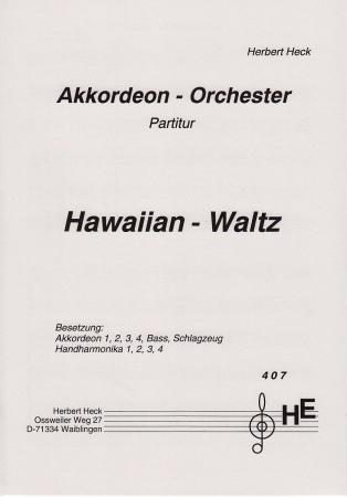 Hawaiian-Waltz, Herbert Heck, Handharmonika, Akkordeon-Orchester, Walzer, Originalkomposition, leicht, Originalmusik, Akkordeon Noten