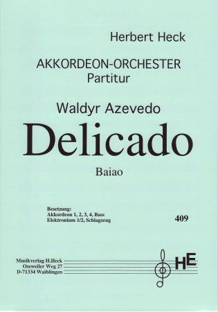 Delicado, Wladir Azevedi, Herbert Heck, Akkordeonorchester, leicht-mittelschwer, Akkordeon Noten