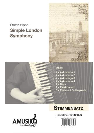 Simple London Symphony, Stefan Hippe, viersätzige Suite für Akkordeonorchester, Höchststufe, Originalkomposition, Originalmusik, Familiengeschichte, Akkordeon Noten