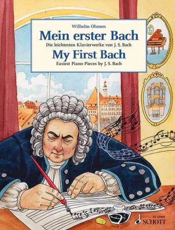 Mein erster Bach, Johann Sebastian Bach, Wilhelm Ohmen, Klavier, Spielheft, Soloband, Klavierwerke, leicht-mittelschwer, Klavier Noten