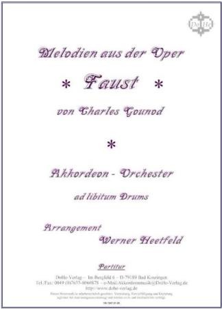 Melodien aus der Oper Faust, Charles Gounod, Werner Heetfeld, Akkordeon-Orchester, Medley, Potpourri, mittelschwer, Akkordeon Noten, Cover
