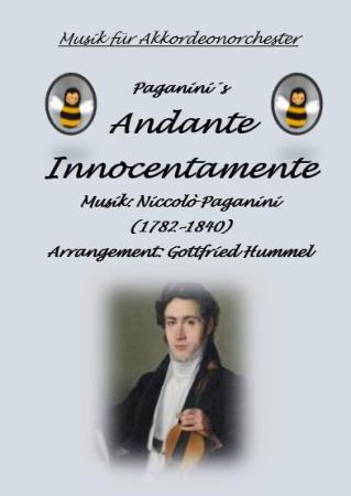 Paganini's Andante Innocentamente, Niccolò Paganini, Gottfried Hummel, Akkordeonorchester, mittelschwer, Easy-Stimme, Teufelsgeiger, Akkordeon Noten