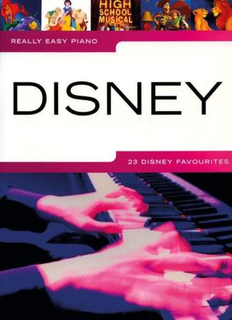 Really Easy Piano: Disney, Piano-Solo, Klavier-Solo, Spielheft, Soloband, Walt Disney, Disneyhits, Filmmusik, Soundtrack, leicht, Klavier Noten