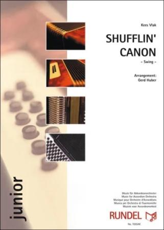 Shufflin' Canon, Kees Vlak, Gerd Huber, Akkordeonorchester, moderner Kanon, Swingstil, leicht, Akkordeon Noten, Cover