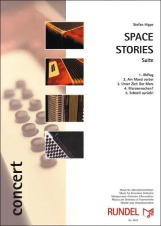 Space Stories, Stefan Hippe, Originalkomposition, Akkordeonorchester, Suite in 5 Sätzen, Reise zum Mars, Weltall, schwer, Akkordeon Noten, Originalmusik, Cover