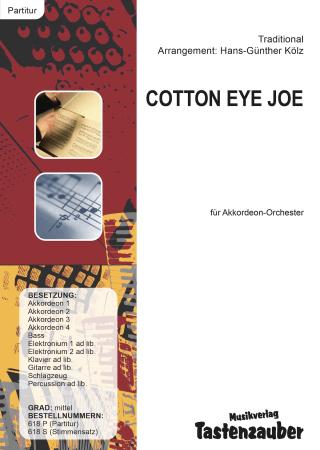Cotton Eye Joe, Rednex, Hans-Günther Kölz, Akkordeonorchester, mittelschwer, Megahit, Folk Music, Folksong, Country-Musik, Eurodance, Akkordeon Noten, Cover