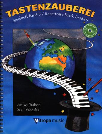 Tastenzauberei Band 5 - Spielheft, Aniko Drabon, Spielheft für Klavier, Soloband, Spielstücke, stilistische Vielfalt, Klavierspielen lernen, ​mit Demo-CD, leicht-mittelschwer, Klavier Noten