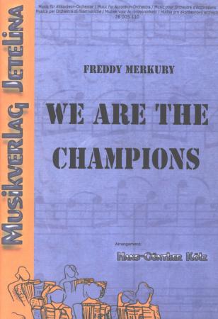 We Are The Champions, Queen, ​Freddy Mercury, Hans-Günther Kölz, Akkordeonorchester, Hymne, Sporthymne, Siegerehrung, mittelschwer, Akkordeon Noten, Cover