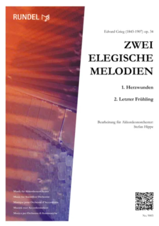Zwei elegische Melodien, Edvard Grieg, Stefan Hippe, Akkordeonorchester, festliches Konzertstück, klassische Musik, mittelschwer-schwer, Akkordeon Noten, Cover