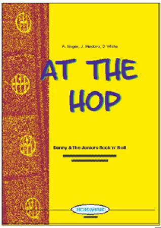 At the Hop, Artie Singer, John Medora, David White, Helmut Quakernack, Akkordeon-Orchester, Nummer-eins-Hit, Danny & the Juniors, Sha-Na-Na, Rock'n Roll, Woodstock, mittelschwer, Akkordeon Noten