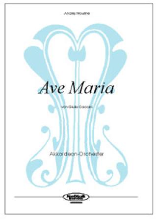 Ave Maria, Guilio Caccini, Andrej Mouline, Akkordeon-Orchester, Kirche, Konzert, Feier, leicht, Akkordeon Noten