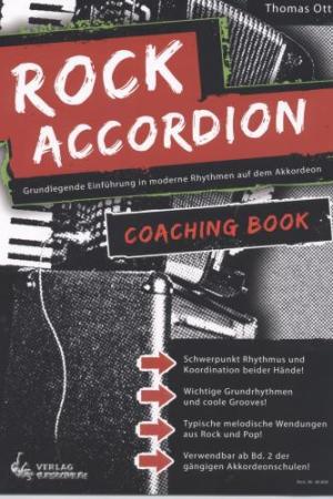 Rock Accordion - Coaching Book, Thomas Ott, Akkordeon-Solo, Standardbass MII, leicht-mittelschwer, Schule für Rock-Akkordeon, Akkordeon Noten