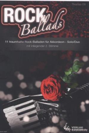 Rock Ballads, Thomas Ott, Akkordeon-Solo oder Akkordeon-Duo, Standardbass MII, Spielheft, Rockballaden, mittelschwer, Akkordeon Noten