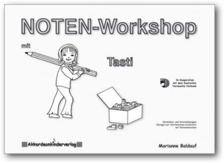 NOTEN-​Workshop mit Tasti, Marianne Baldauf, Melodica, Übungsheft zur Schule, Melodicaunterricht, sehr leicht, Anfänger, Melodica spielen lernen, Melodica Noten